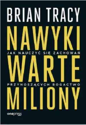 Nawyki warte miliony